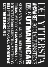 Werne m fl - Det yttersta ansvaret - Omslag - Original 160202.in